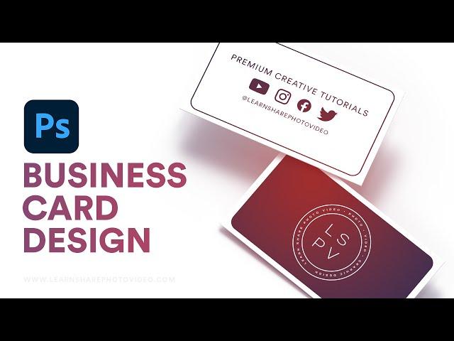 How to Design a Business Card in Photoshop - How to Use Adobe Photoshop (Part 11)