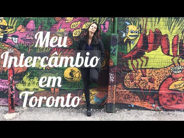 Meu Intercambio em Toronto - PARTE 2