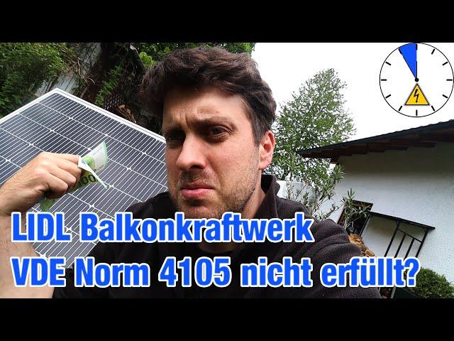 199€ LIDL Balkonkraftwerk - Betrieb in Deutschland verboten?