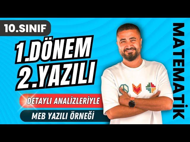 10.SINIF 1.DÖNEM 2.YAZILI SORULARI | Detaylı Analiz | 10.SINIF MATEMATİK | Rehber Matematik