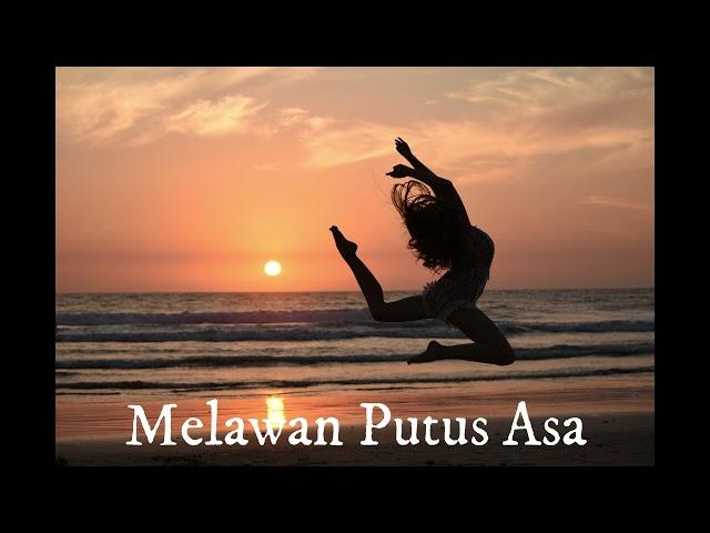 MUSIK TARI KONTEMPORER - MELAWAN PUTUS ASA