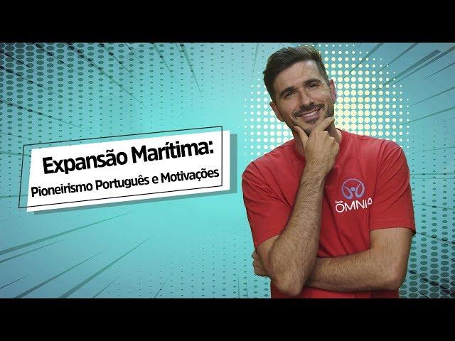 Expansão Marítima: Pioneirismo Português e Motivações - Brasil Escola