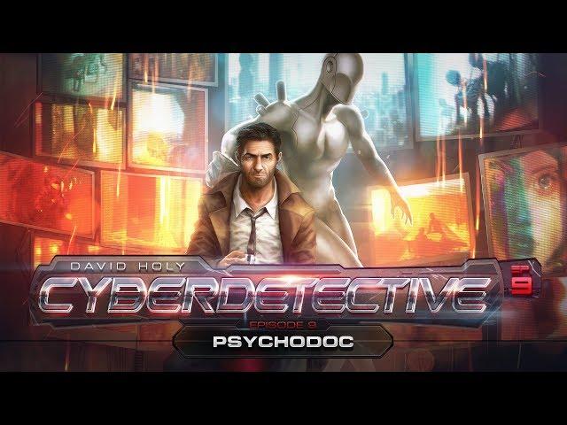 Cyberdetective (09) - Psychodoc - Hörspiel komplett