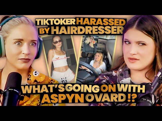 What's Going On With Aspyn Ovard? + This Tiktoker Gets HARASSED By Her Former Hairdresser (187)