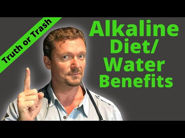 Health Benefits of an ALKALINE DIET? (What About ALKALINE WATER?) 2024