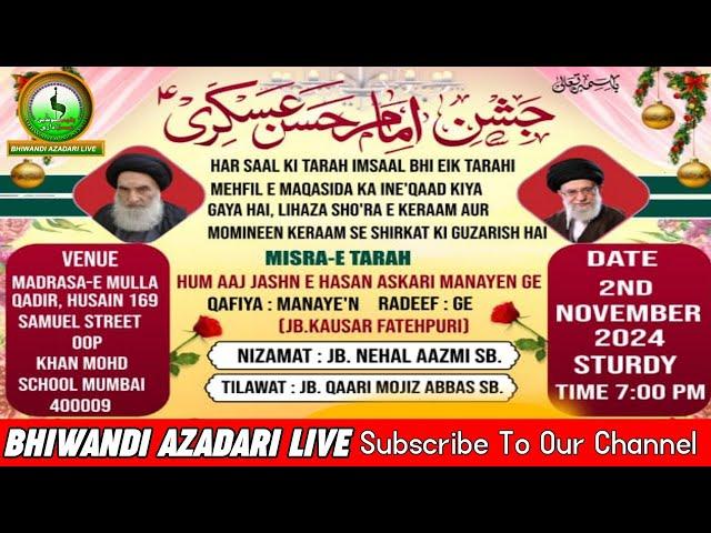 Live JASHNE IMAM HASAN ASKARI a.s In Madarsa MULLAN QAADIR Mumbai | Mahdi Baba