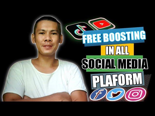 FREE LEGIT BOOSTING IN ALL SOCIAL MEDIA PLATFORMS