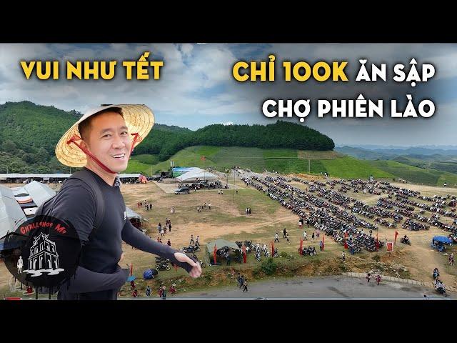 Hoàng Nam sang Lào chơi chợ phiên - Ăn mãi mới hết 100k