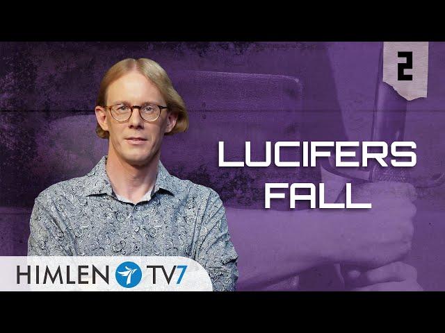 Lucifers fall | Farliga för fienden