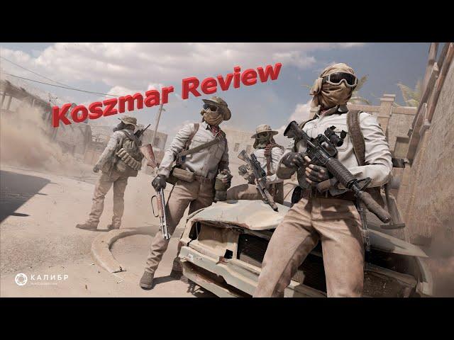 Koszmar Review - Caliber