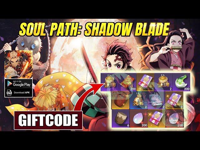 Soul Path Shadow Blade & All 6 Giftcodes - How to Redeem Code | Soul Path Shadow Blade 6 Codes