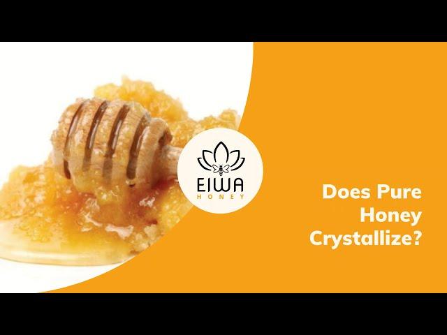 Does Pure Honey Crystallize