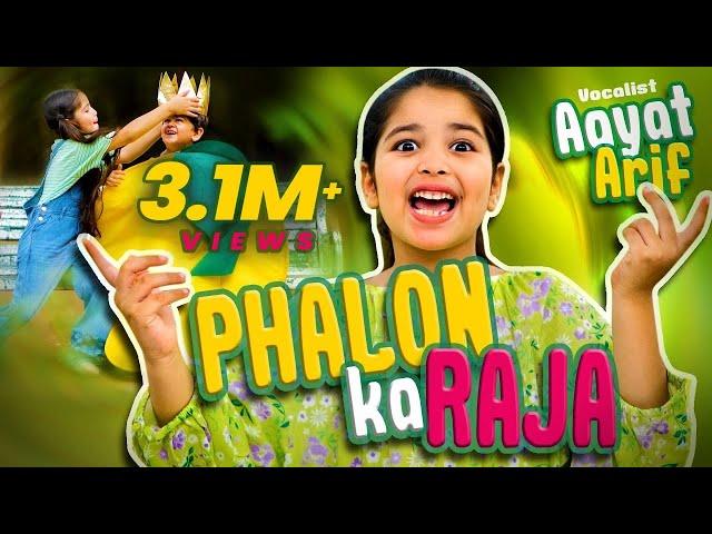 Aayat Arif | Phalon Ka Raja | official video