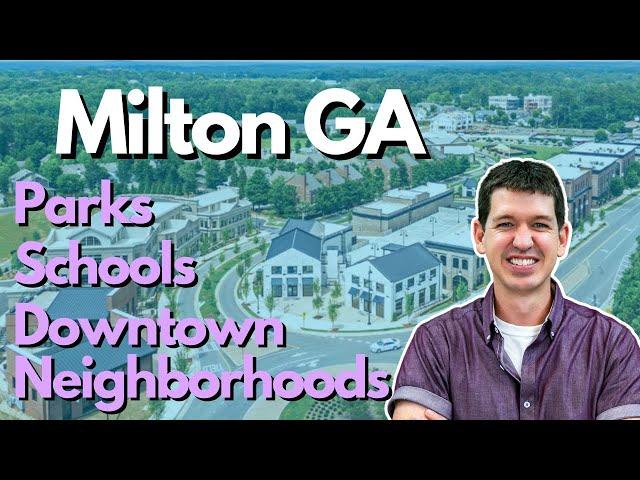 THE ULTIMATE GUIDE to Milton GA | Moving to Milton Georgia