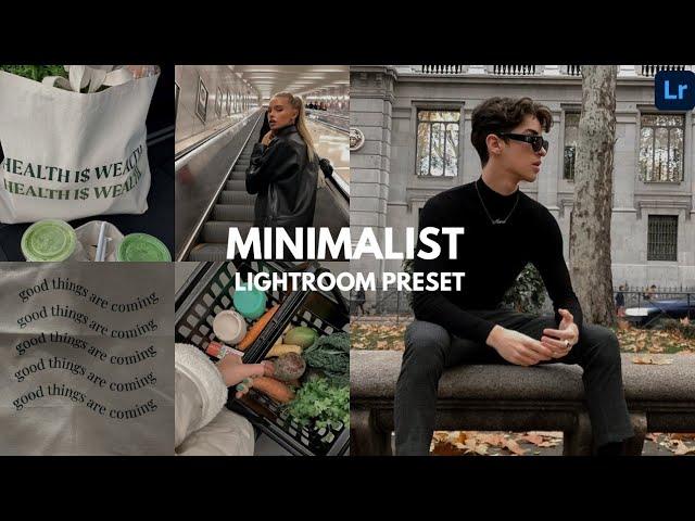 Minimalist Preset | Lightroom Tutorial | Free DNG