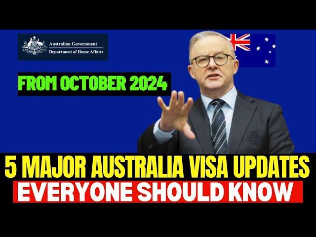 5 Major Australia Visa Updates Everyone Should Know in October 2024