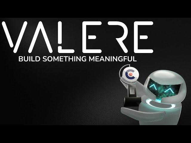 Build Something Meaningful with Valere