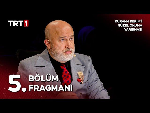 Kur’an-ı Kerim’i Güzel Okuma Yarışması 9. Sezon 5. Bölüm Fragmanı