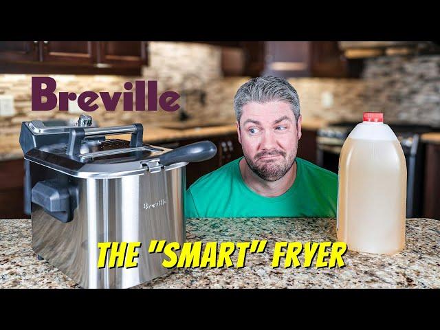 We Thought This Was "Smart"? | Breville Deep Fryer Review