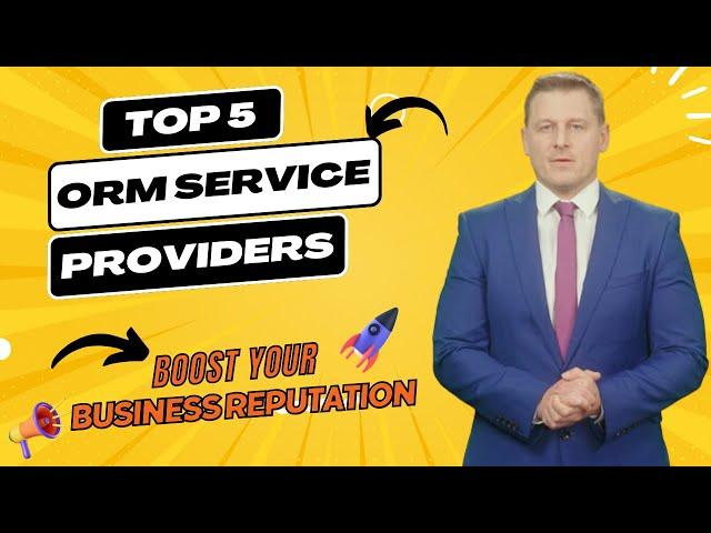 Top 5 Online Reputation Management Service Providers |  Find Your Key to Digital Success