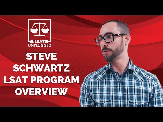 Steve Schwartz LSAT Program Overview