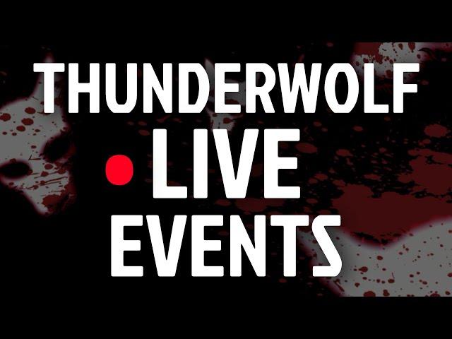 Thunderwolf Official Live Event 13