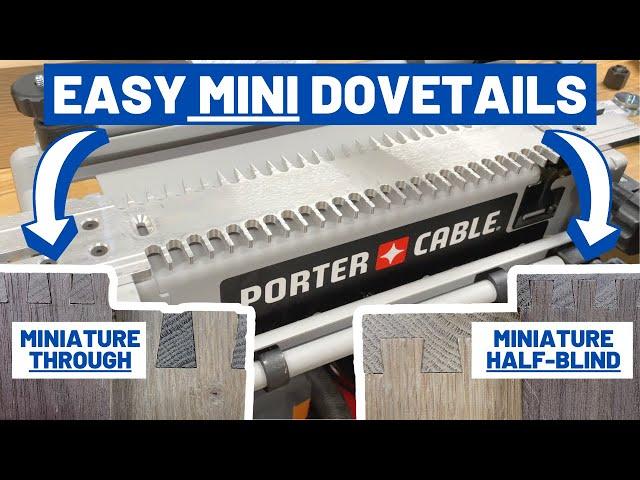 Mini Dovetails // Beautiful Miniature Dovetails (Half-blind & Through) w/ Porter Cable Dovetail Jig