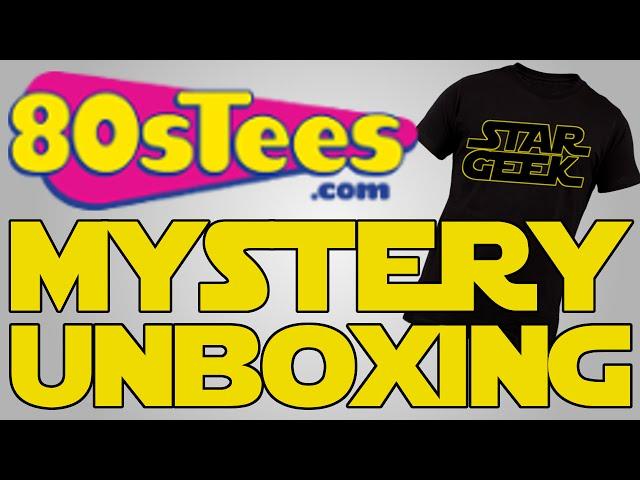 Star Wars Mystery T-Shirt Unboxing from 80stees.com - Star Wars Mystery Box - Star Geek