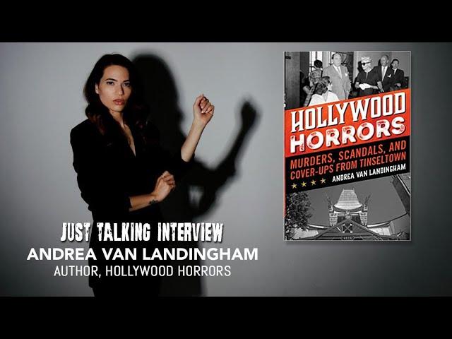 Episode 1114: Andrea Van Landingham, Author of 'Hollywood Horrors' #JustTalking | Chris Collins Show
