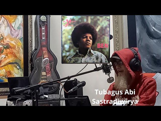 BEN MICHAEL JACKSON   -- [  TUBAGUS ABI SASTRADIWIRYA COVER ]