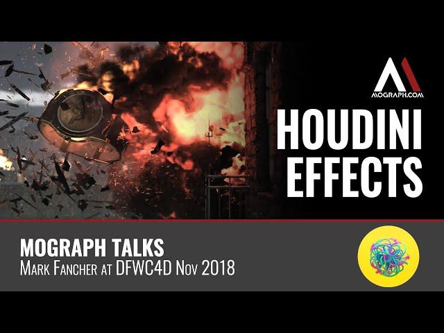 Mograph Talks - Mark Fancher // Houdini Effects