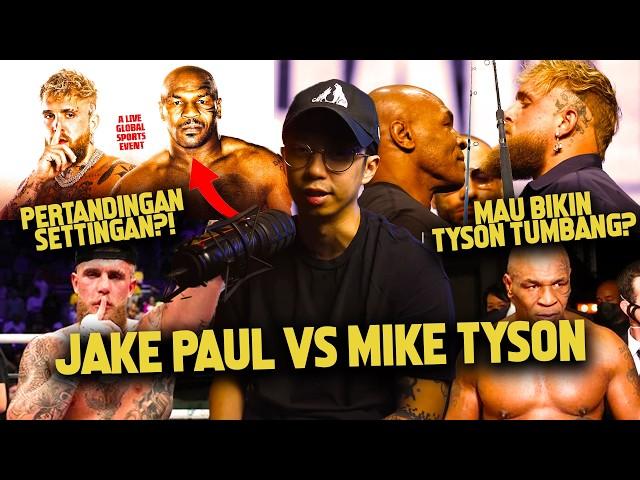 MIKE TYSON VS JAKE PAUL = PERTANDINGAN TIDAK MASUK AKAL?! ORANG TUA KOK DIAJAK TINJU?