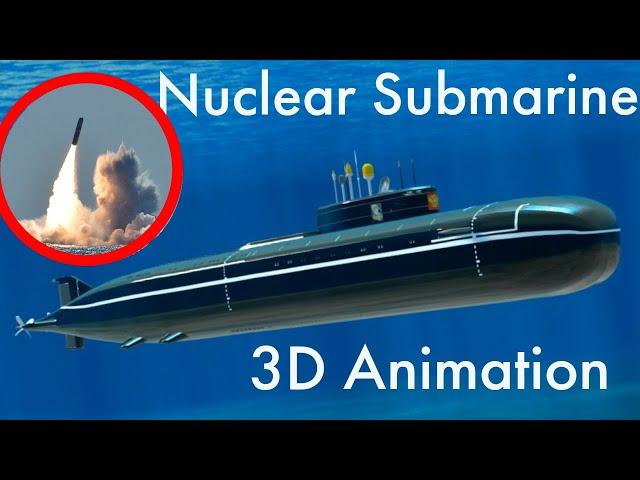 How a Nuclear Powered submarine works?.. || submarine working 3d animation || learn from the base