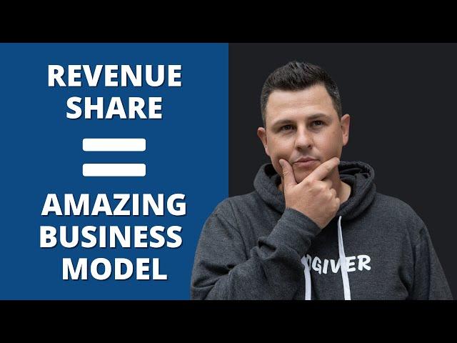 Why Revenue Share Makes a Great Business Model!