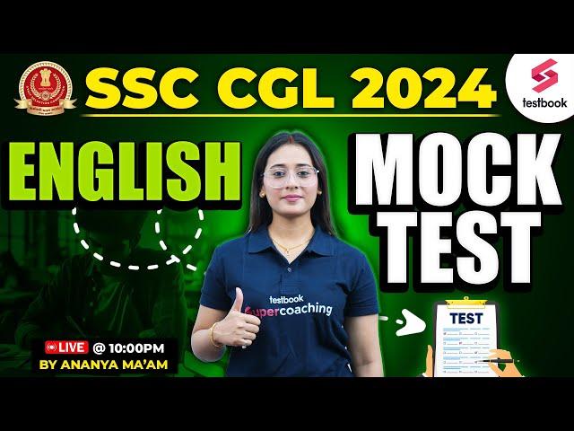 SSC CGL 2024 English | SSC ENGLISH MOCK TEST | By Ananya Ma'am