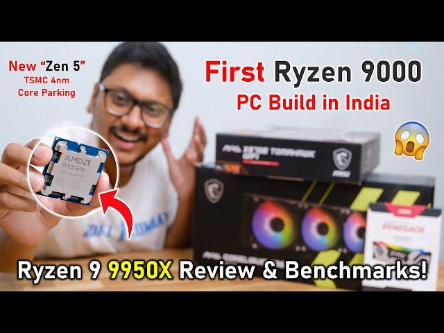 First Ryzen 9 9950X PC Build in India... NOT What I Expected? 