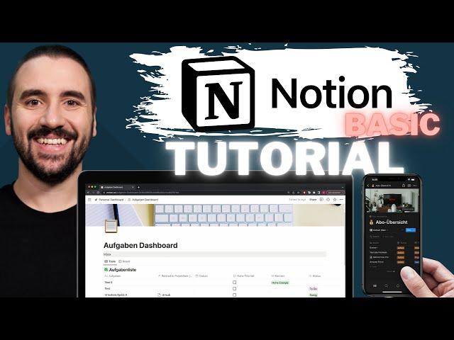 Notion Basic Tutorial - Dieses Tool kann ALLES! Aufgaben & Projekte steuern, Datenbanken, Finanzen..