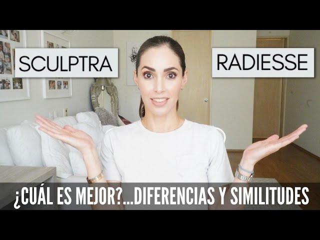 SCULPTRA VS RADIESSE. Diferencias /Similitudes /Beneficios /Precio /Duración
