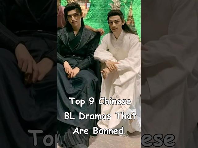 Top 9 Chinese  BL Dramas That Are Banned #blrama #blseries #bldrama #chinesedrama #bromance