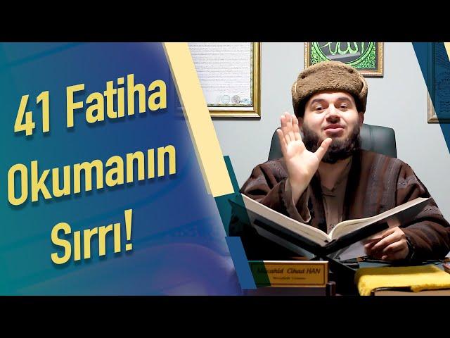 41 Fatiha Suresinin Sırrı!- Mücahid Han