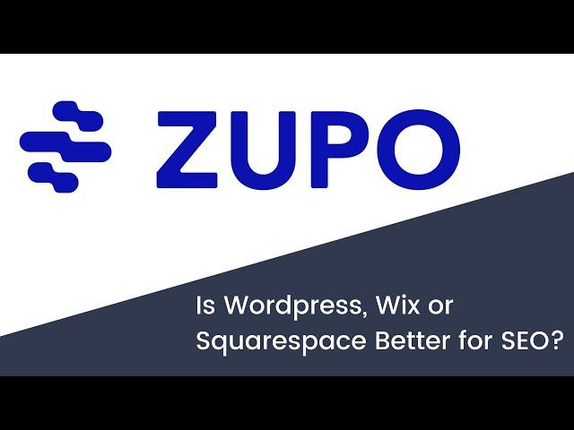 Is Wordpress, Squarespace or Wix Better for SEO