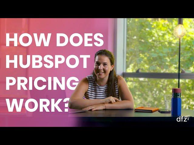 Key Questions to Understand How HubSpot Pricing Works