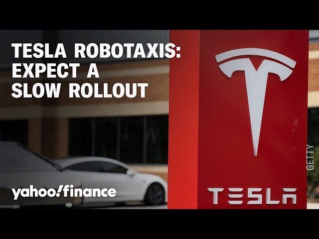 Tesla's robotaxis to hit the streets: Don't expect them to dominate just yet, analyst warns