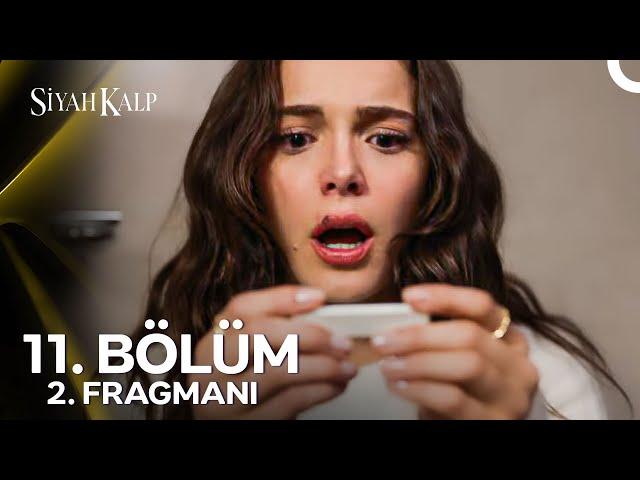 Siyah Kalp 11. Bölüm 2. Fragmanı | Melek Hamile!