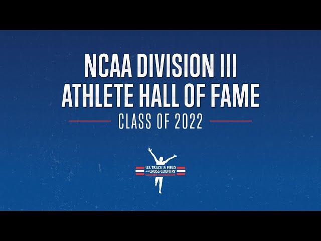 2022 USTFCCCA DIII Athlete Hall of Fame Induction