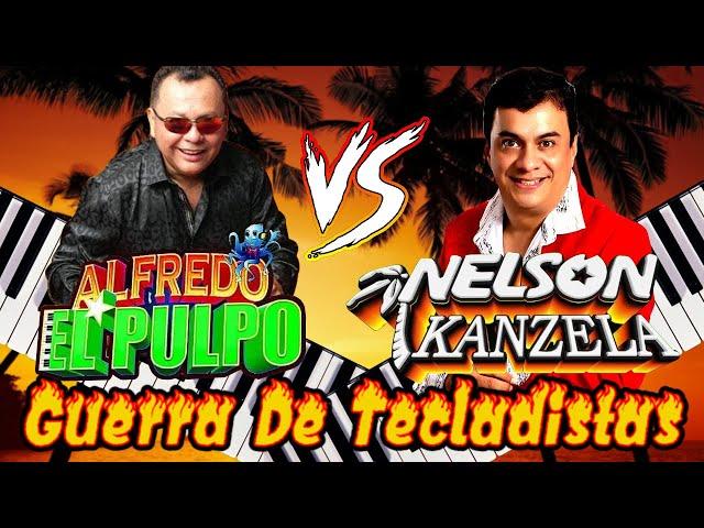 Nelson Kanzela y Alfredo el Pulpo  El Mejor MIX Para Bailar  Cumbias Tropicales 2024