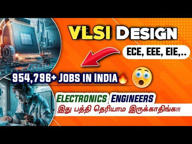 What is VLSI Design? லட்சக்கணக்கான JOBS இதுல வரப்போகுது! | ECE, EEE, EIE