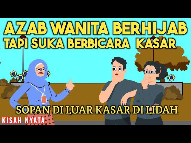 AZAB WANITA BERHIJAB TAPI SUKA BERBICARA KASAR!  | SINETRON KISAH NYATA