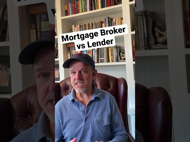 What’s the difference between a mortgage broker and a lender? #shorts