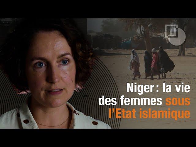 Women's lives under the Islamic State in western Niger